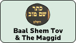 The Baal Shem Tov & Maggid