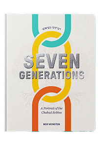 Seven Generations - A Portrait of the Chabad Rebbes