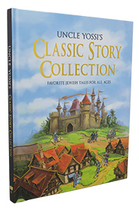 Uncle Yossi's Classic Story Collection