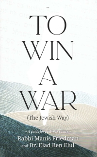 To Win a War (The Jewish Way)