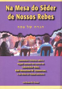 Haggadah Shel Pesach - At Our Rebbes' Seder Table - Portuguese Translated & Transliterated