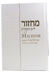 Machzor Yom Kippur Hebrew / Portuguese Annotated edition, Translated & Transliterated