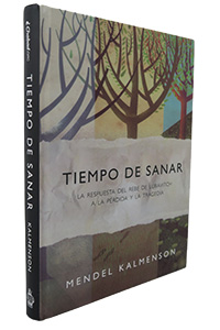 A Time to Heal (Tiempo de Sanar) - Spanish