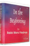 In the Beginning by Rabbi Manis Friedman