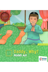 Daddy, Why? - Modeh Ani