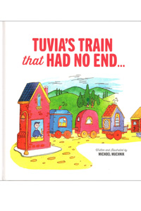 Tuvia's Train That Had No End