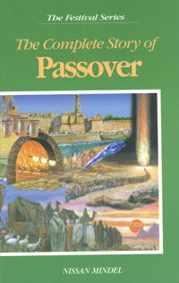 The Complete Story Of Passover