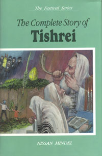 Complete Story of Tishrei