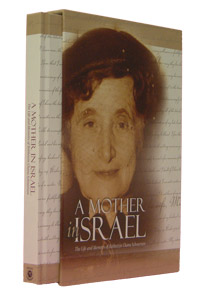 Mother in Israel - The life & memoirs of R' Chana