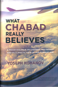 What Chabad Really Believes - Paperback (Kohanov)