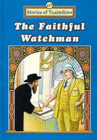 The Faithful Watchman - Machanayim