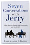 Seven Conversations with Jerry