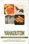 Yahaduton - Month of Elul & Holidays of Tishrei