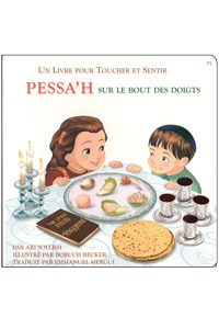 Touch of Passover - French (Pessa'h Sur Le Bout Des Doigts)