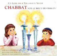 Touch of Shabbat - French (Chabbat Sur Le Bout Des Doigts)