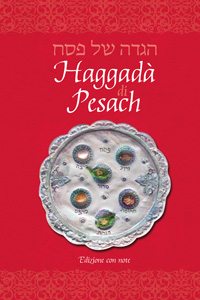 Haggadah for Pesach, Italian Annotated Edition