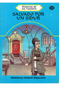 Salvado Por Un Sidur - Machanayim - Spanish